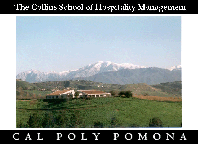 Click Here to go to the Cal Poly Pomona Collins School of Hospitality Management Web Site