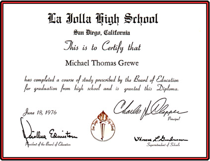 Click on La Jolla High School Dipolma to Return to Return to the Education / Achievements web page